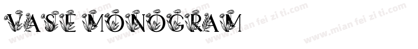 vase monogram字体字体转换